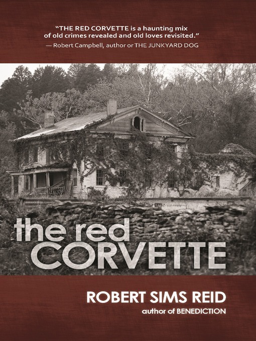 Title details for The Red Corvette by Robert Sims Reid - Available